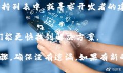 对于“tpWallet博饼打不开空